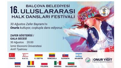 Balçova Belediyesi, 30 Ağustos Zafer Bayramı’nı bu yıl uluslararası bir