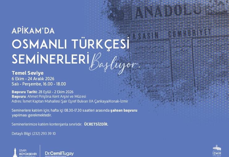 İzmir Büyükşehir Belediyesi Ahmet Piriştina Kent Arşivi ve Müzesi’nde (APİKAM),