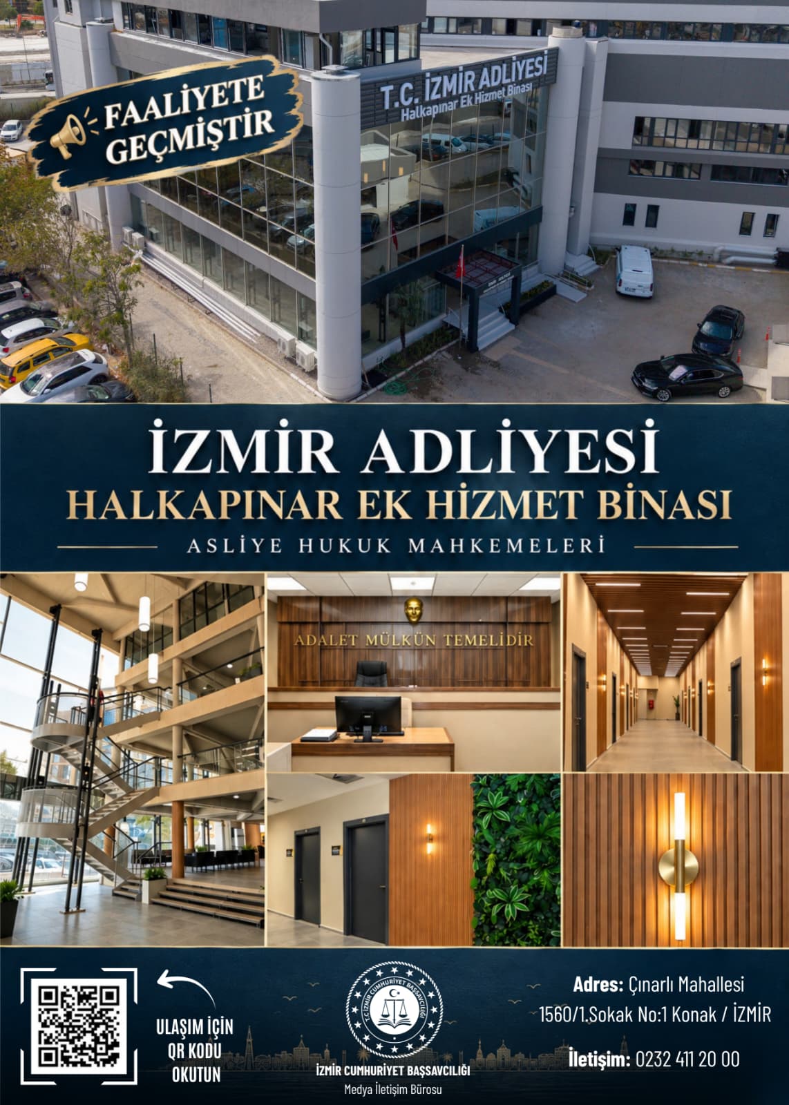 İzmir Adliyesi bünyesinde oluşturulan Halkapınar Ek Hizmet Binası faaliyete başlamış